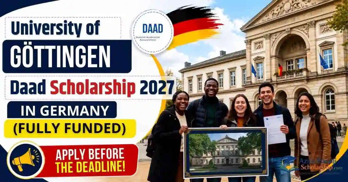 University of Göttingen DAAD Scholarship 2027 in Germany (Fully Funded) – Apply Before the Deadline!
