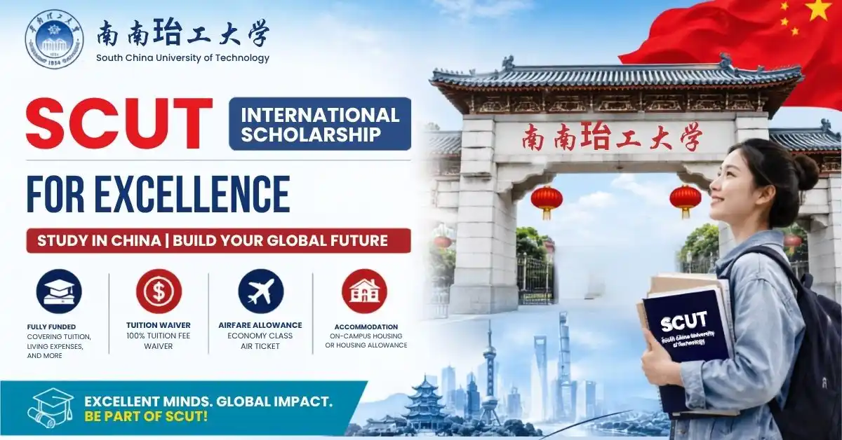 SCUT International Scholarship for Excellence in China